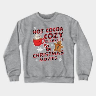 Hot Cocoa Cozy Blankets and Christmas Movies Xmas Buffalo Plaid Crewneck Sweatshirt